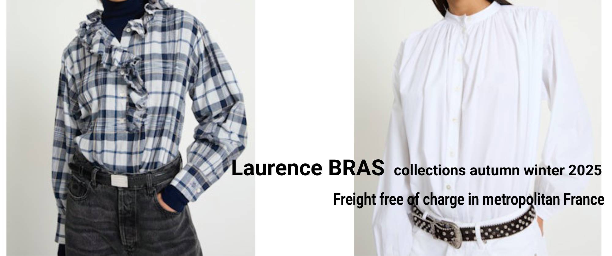 Laurence BRAS - New Collection - AW2025
